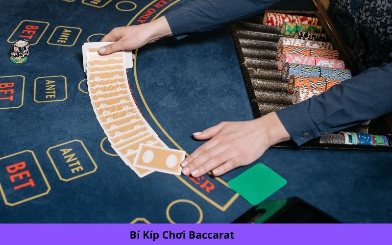 Bí Kíp Chơi Baccarat